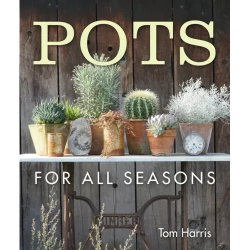 Pots for All Seasons