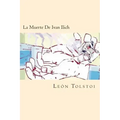 La Muerte De Ivan Ilich (Spanish Edition)