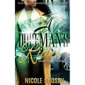 A Dopeman's Riches: Money Rules the World