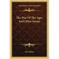 The War of the Ages and Other Essays