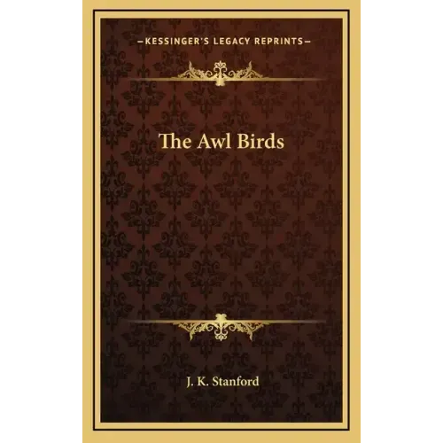 The Awl Birds
