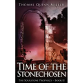 Time of the Stonechosen