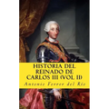 Historia del reinado de Carlos III vol II