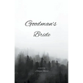 Goodman's Bride