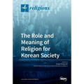 The Role and Meaning of Religion for Korean Society