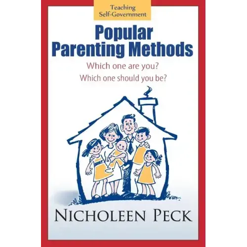 Popular Parenting Methods -Are They Really Working?: Time for Cpr: A Cultural Parenting Revolution