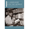 A Language for the World: The Standardization of Swahili