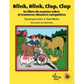Blink, Blink, Clop, Clop: Un libro de cuentos sobre el trastorno obsesivo-compulsivo