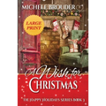 A Wish for Christmas Large Print