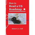 How to Read a US Roadmap