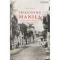 Imagining Manila: Literature, Empire and Orientalism
