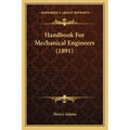 Handbook for Mechanical Engineers (1891)