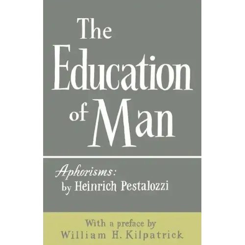 The Education of Man