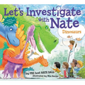 Let's Investigate with Nate: Dinosaurs