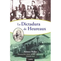 La dictadura de Heureaux