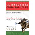 La Innovación Como Solución