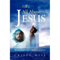It's All About Jesus