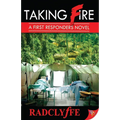 Taking Fire