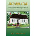 Once upon a time: The Stories of a Loyal House
