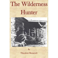 The Wilderness Hunter