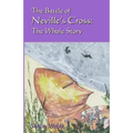 The Battle of Neville's Cross: The Whole Story