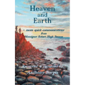 Heaven and Earth: - more spirit communications from Monsignor Robert Hugh Benson