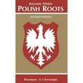 Polish Roots. Second Edition