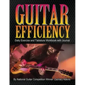Guitar Efficiency: Daily Exercise and Tablature Workbook with Journal