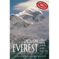 Epics on Everest: Stories of Survival from the World's Highest Peak