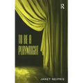 To Be a Playwright