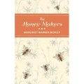 The Honey-Makers