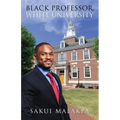 Black Professor, White University