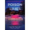 Poison Lilies