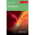 Observing the Sun: A Pocket Field Guide