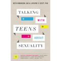 Talking with Teens about Sexuality