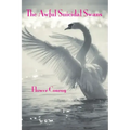 The Awful Suicidal Swans