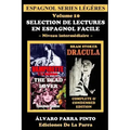 Selection de lectures en espagnol facile Volume 10
