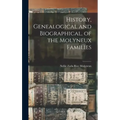 History, Genealogical and Biographical, of the Molyneux Families