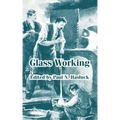 Glass Working
