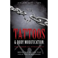 Tattoos & Body Modification: The Power of Attachment