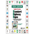Standard Highway Signs: 2004 Edition