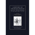 HISTORY OF THE BLACK WATCH IN THE GREAT WAR 1914-1918 Volume Three