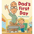 Dad's First Day