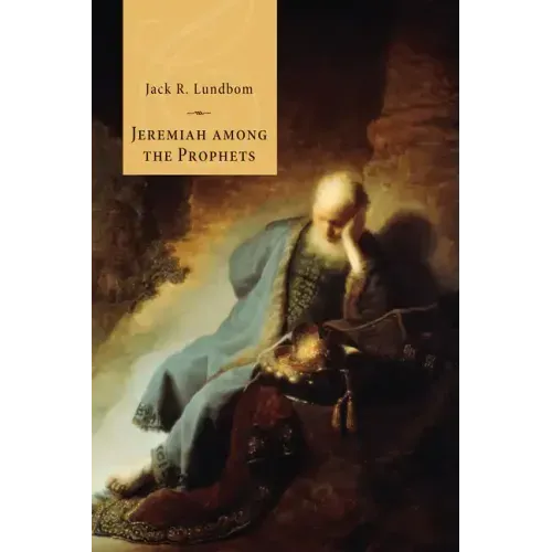 Jeremiah Among the Prophets