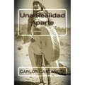 Una Realidad Aparte