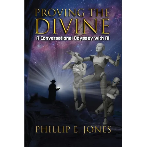 Proving the Divine: A Conversational Odyssey with AI