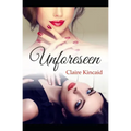 Unforeseen