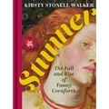 Stunner: The Fall and Rise of Fanny Cornforth