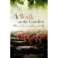 A Walk in the Garden