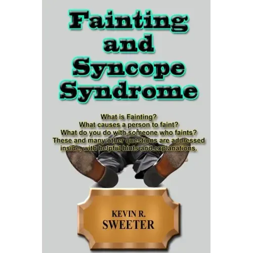 Fainting and Syncope Syndrome